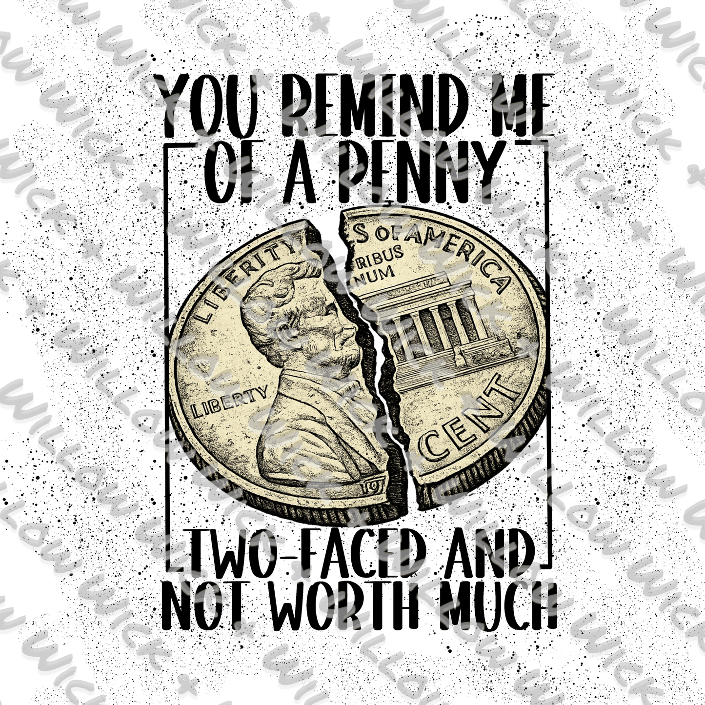 You Remind Me of a Penny